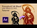 Realistic Ink Bleed Procedural - After Effects CC Tutorial