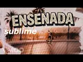 Sublime - Ensenada VMOO