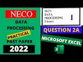 NECO Data Processing Practical Past Paper 2022 - Microsoft Excel Question 2A