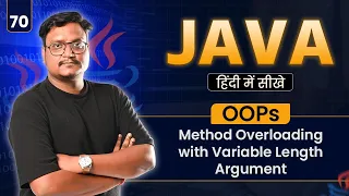 Lecture 71 - Method Overloading with Variable Length Arguments Var-Args in Java
