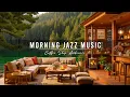 Download Lagu Morning Jazz Music ~ Cozy Coffee Shop Ambience ☕ Smooth Jazz Instrumental Music for Relax, Work