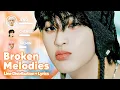 Download Lagu NCT DREAM - Broken Melodies (Line Distribution + Lyrics Karaoke) PATREON REQUESTED