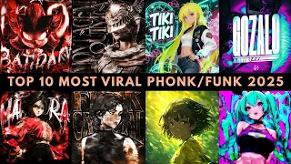 top 10 most viral phonk funk 2025 