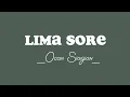Download Lagu Lima Sore _Ocan Siagian_ | Lirik lagu