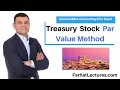 Treasury Stock Par Value Method CPA Exam