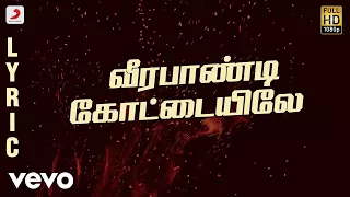 thiruda thiruda veerapandi kotayyile lyric a r rahman