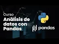 Curso Analisis de datos con Pandas en Python y Google Colab Tutorial Python en Espanol