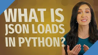 What is JSON loads in Python