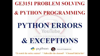 ERRORS AND EXCEPTIONS IN PYTHON GE3151 PROBLEM SOLVING AND PYTHON PROGRAMMING NOTES
