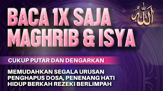 Sempatkan Baca 1x Maghrib - Isya | Doa Pembuka Rezeki Dari Segala Penjuru, Doa Pelunas Hutang