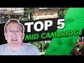 5 Things I Like About Mid Cambridge Massachusetts Neighborhoods in Cambridge MA