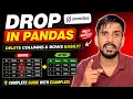 drop Function in Pandas The Right Way to Delete Columns and Rows
