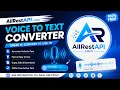 Convert Voice to Text Online for FREE Voice to Text Converter AllRestAPI - Rahul Bindal