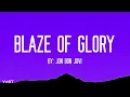 Jon Bon Jovi - Blaze Of Glory (Lyrics)
