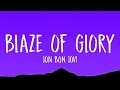 Download Lagu Jon Bon Jovi - Blaze Of Glory (Lyrics)