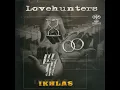 Sambutlah Kasih - Lovehunters