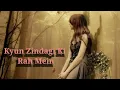 Download Lagu Kyun Zindagi Ki Raah Mein - Chitra Singh | Ghazals | Sath Sath 1982