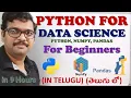 PYTHON FOR DATA SCIENCE IN TELUGU 9 HOURS Full Course Data Science Tutorial for Beginners