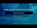 1 Simple Buttons - Adobe Animate Interaction Project