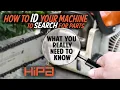 How to identify your machine to search for parts - What you really need to know