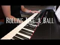 Rolling Like A Ball - Ludovico Einaudi (Piano Cover)