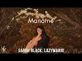 Sarah Black - Maname(LazyMario Remix)