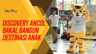 Ulang Tahun ke-10, Discovery Ancol Bakal Bangun Destinasi Permainan Anak