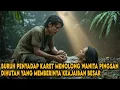 Download Lagu BURUH NPENYADAP KARET SELAMATKAN WANITA PINGSAN DI TENGAH HUTAN YANG MEMBERINYA KEAJAIBAN