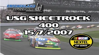 Nascar Nextel Cup Series - USG Sheetrock 400 at Chicagoland
