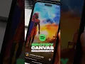 How to create a Spotify Canvas