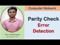Lec 27 Parity check Error Detection Computer Network Bangla Tutorial