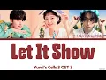 Han (Stray Kids) Let It Show Yumi's Cells 3 OST Lyrics