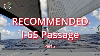 #244 Part 2 I-65 over Thorny Path from Bahamas to Puerto Rico | Sailing Sisu Leopard 45 Cat