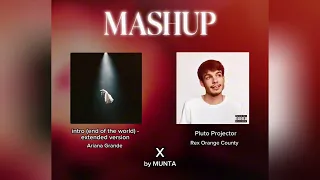 Intro End Of The World Extended X Pluto Projector MUNTA TikTok Mashup Full Version 