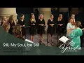 Download Lagu Still, my soul, be still (Keith \u0026 Krisyn Getty, arr. A. Wouters) | Damesensemble Yerusha