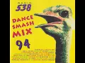 Lagu 538 Dance Smash MIX 94 (HQ) (HD)