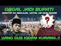Download Lagu Gus iqdam terbaru⁉️wanita cantik gagal jadi bupati sampai mau jual hotel ke Gus iqdam