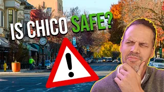 Is Chico A Safe Place To Live