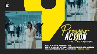 Prayer in Action - May 9 2020 at 9am Pacific Time