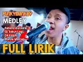 Lagu FULL LIRIK Gelora Asmara, 50 Tahun Lagi, Oh Kasih, Hanya Memuji Medley By Funky Monkey