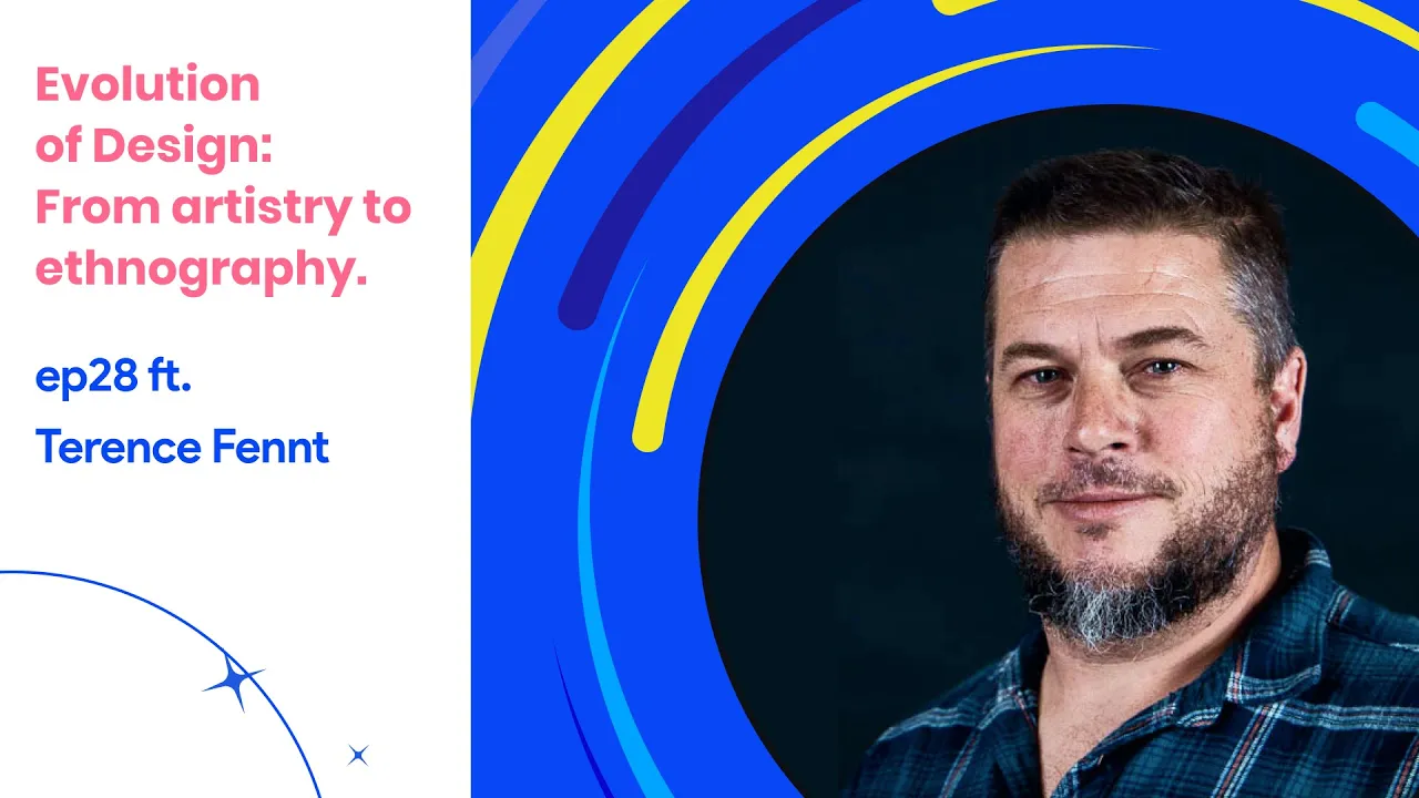 #28 Evolution of Design: from artistry to ethnography | Terence Fenn | Edit Undo Podcast