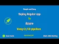 Angular App Azure Deployment Azure Devops Azure Static Web Hosting