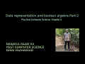Data representation and boolean algebra Part-2 Higher Secondary Plus One Computer Science Malayalam