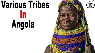 major ethnic groups in angola and their peculiarities