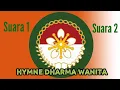 Download Lagu HYMNE DHARMA WANITA SUARA 1 \u0026 2