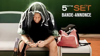 5ème SET - Bande Annonce [VF]