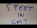 5 feet in cm