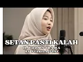 Lagu SETAN PASTI KALAH – RHOMA IRAMA | Cover by Syakila Tone