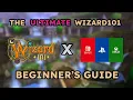 The Ultimate Wizard101 Guide for New Players 2025