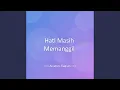 Download Lagu Hati Masih Memanggil